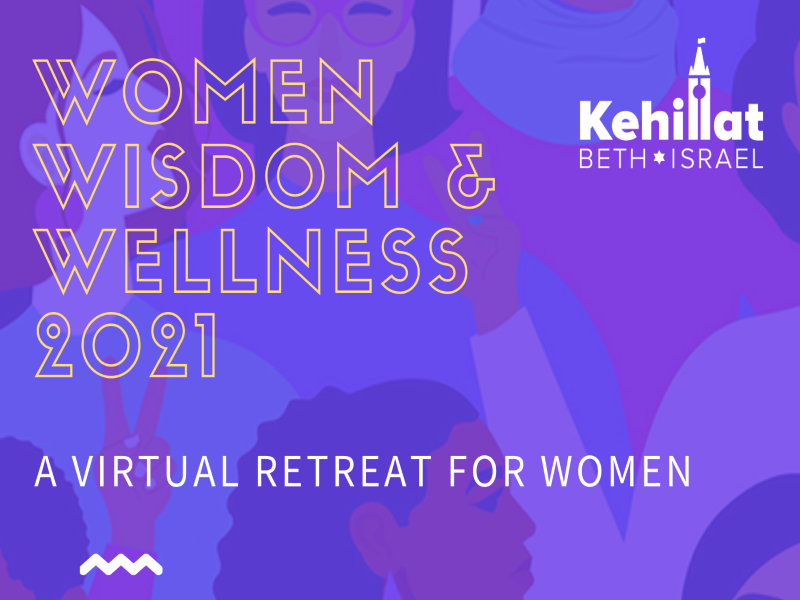 Women, Wisdom & Wellness: Virtual Retreat