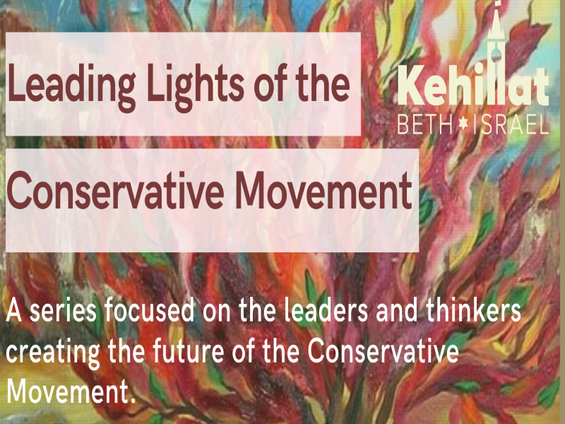 Leading Lights of the Conservative Movement