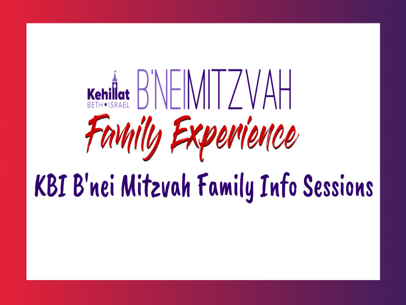 KBI B'nei Mitzvah Family Info Sessions