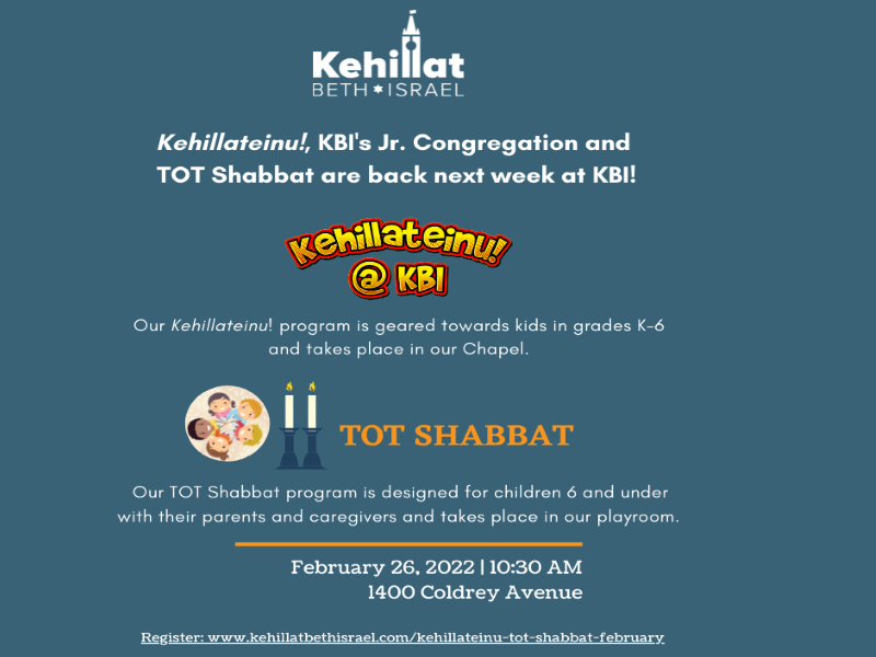 Kehillateinu & Tot Shabbat (Feb 26th)