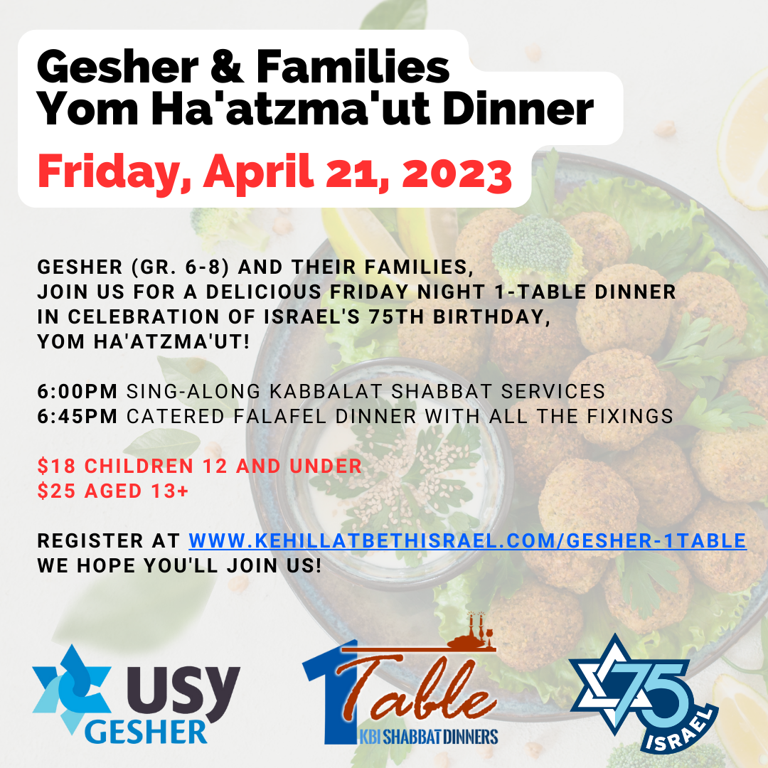 Gesher (gr 6-8) and Families Yom Ha'atzma'ut 1-Table Shabbat Dinner