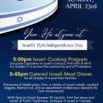 OTT/Ketanim/Chaverim/Israeli Community (Gr. K-6) and their families: Yom Ha'atzma'ut Catered Israeli Dinner & Cooking Program